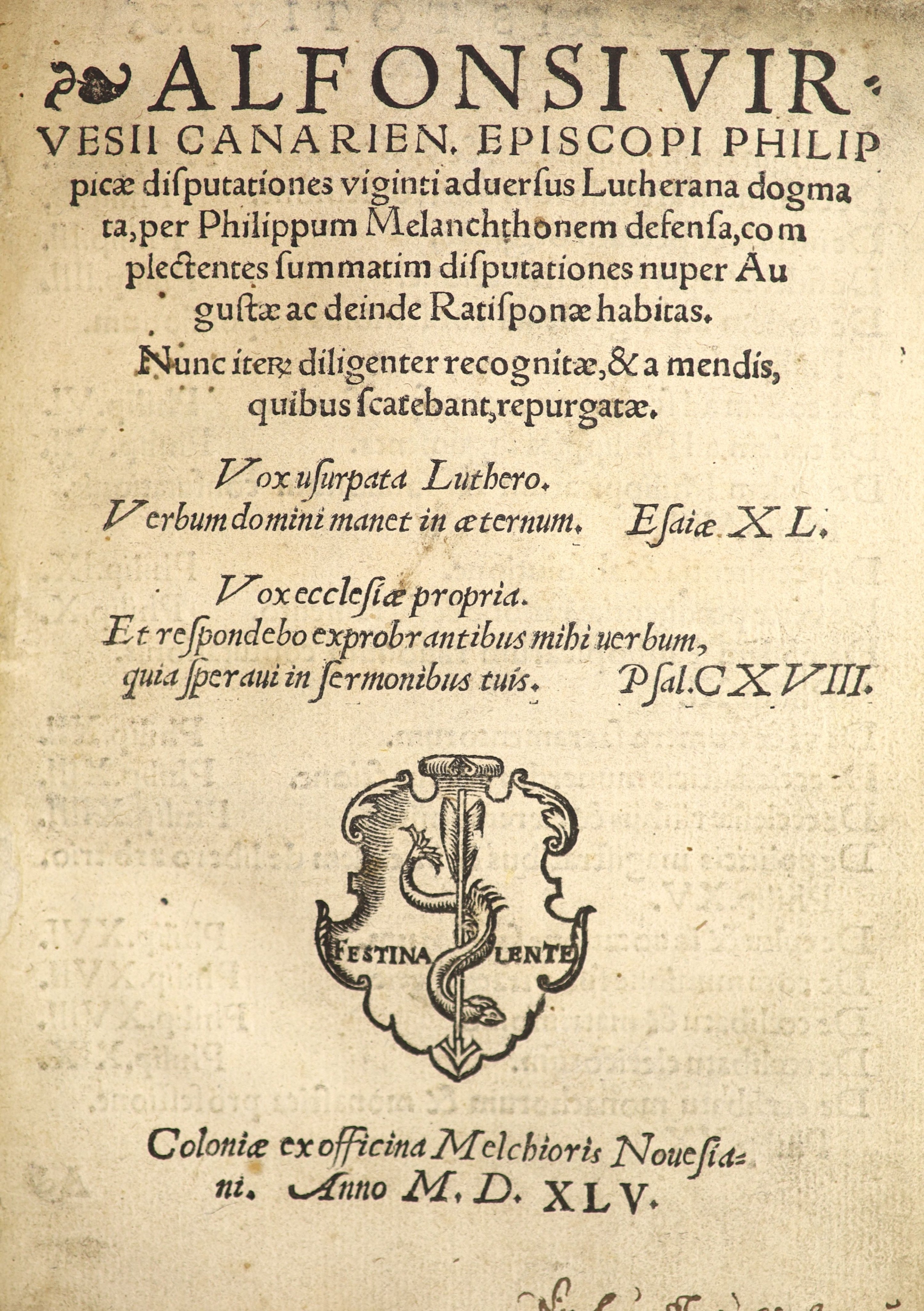 Virues, Alphonsus de. Philippicae Disputationes Viginti Adversus Lutherana Dogmata, per Philippum Melanchthonem defensa ...